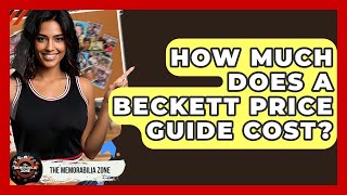 How Much Does A Beckett Price Guide Cost? - The Memorabilia Zone