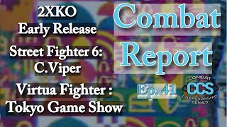 2XKO Early Access Review | The Combat Report Ep. 41