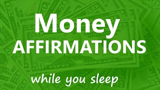 Money Affirmations to Attract Prosperity, Abundance, Wealth - 8 hours Sleep Programming