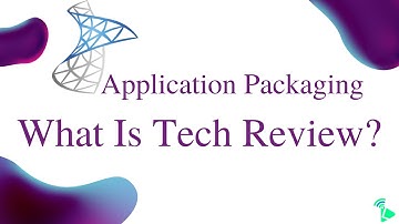Application Packaging | Learn How To Perform Source Validation Or Tech review Before Repackaging.