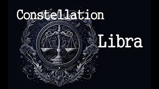 The Libra constellation Information, history  : September 23 to October 22,zodiac,universe