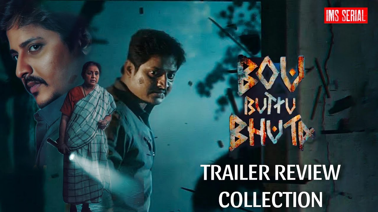 Bau Buttu Bhat 2 Trailer Review & Box Office Collection | Babusaan ...