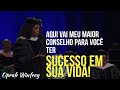 3 LIÇÕES QUE VOCÊ PRECISA SABER PARA SUA VIDA! - OPRAH WINFREY