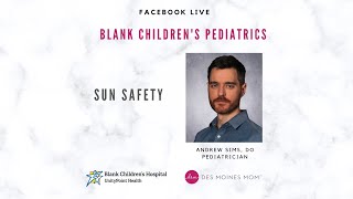 Sun Safety with Dr. Andrew Sims