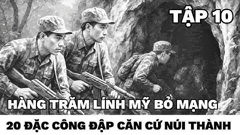 ( tập 10) 3 đặc công dùng dao găm diệt 5 tên biệt kích kích bắt 2.