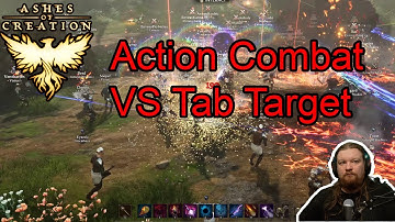 TabTarget vs Action Combat Ashes of Creation - Which Is Better for You?