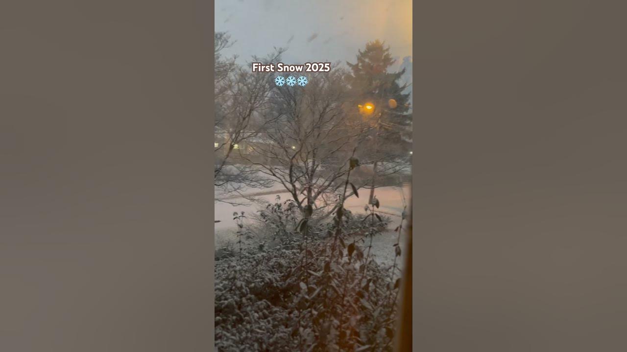 First Snow 2025 ️🎊 YouTube