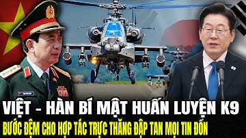 Việt – Hàn Bí Mật Huấn Luyện K9 Bước Đệm Cho Hợp Tác Trực Thăng Đập Tan Mọi Tin Đồn