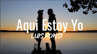 Aqui estoy yo - Luis Fonsi (letra) by Musica Para La Vida 589 views 10 months ago 4 minutes, 8 seconds