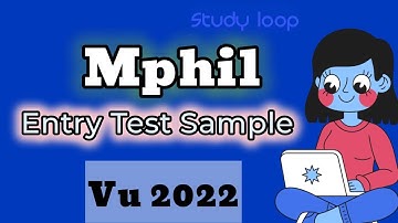 M PHIL Entry Test Sample VU 2022