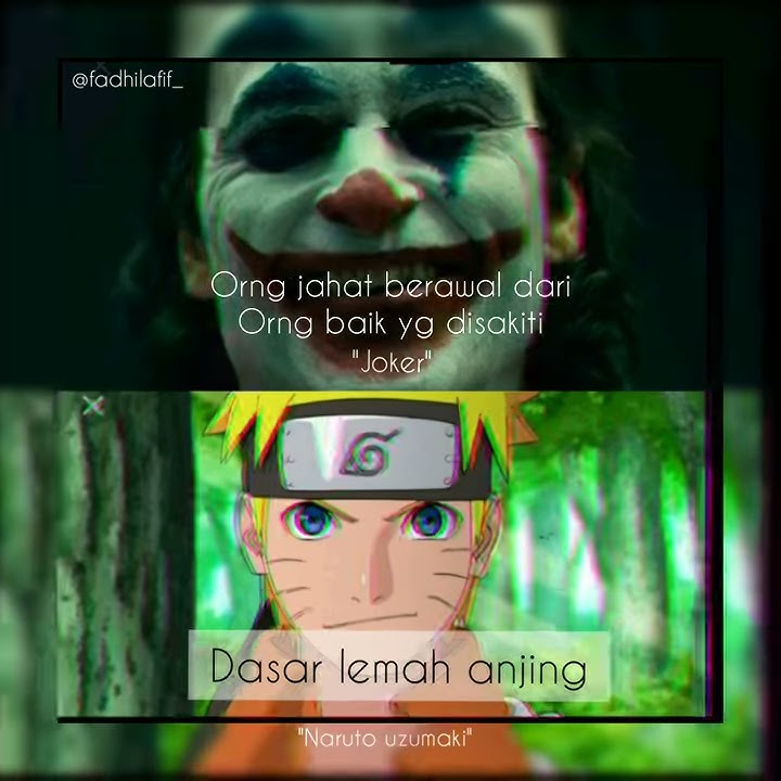 Story wa,,joker vs naruto,,yg mana si joker kalah dengan naruto uzumaki