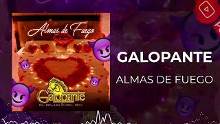 Video thumbnail of "Galopante - Almas de Fuego (2022)"