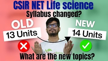 CSIR NET life sciences new syllabus update | New syllabus has 3 big changes