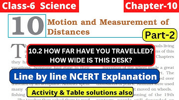 Motion and Measurement of Distances | Class 6 Science Chapter 10 line by line NCERT Explain Part 2