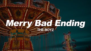 THE BOYZ - Merry Bad Ending [INDO SUB]