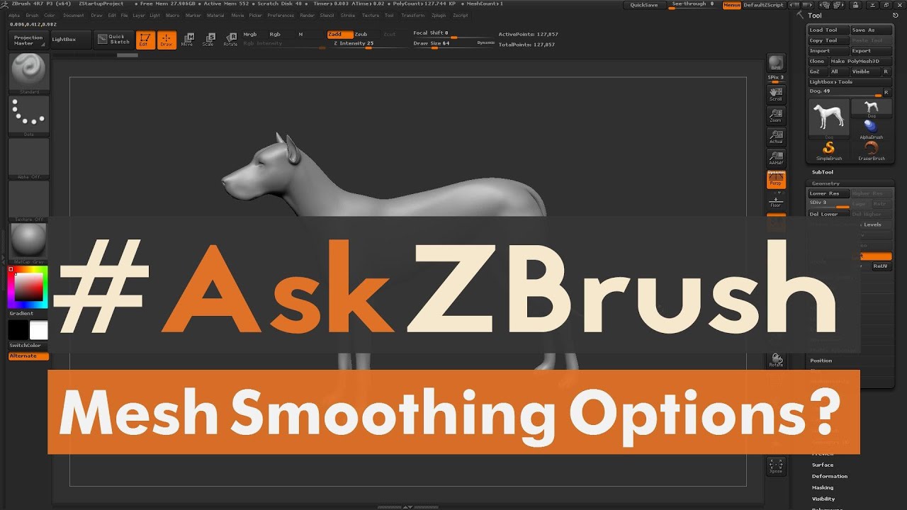 smooth in zbrush isnt smothing well set to 100 intensity