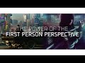 The power of the first person perspective