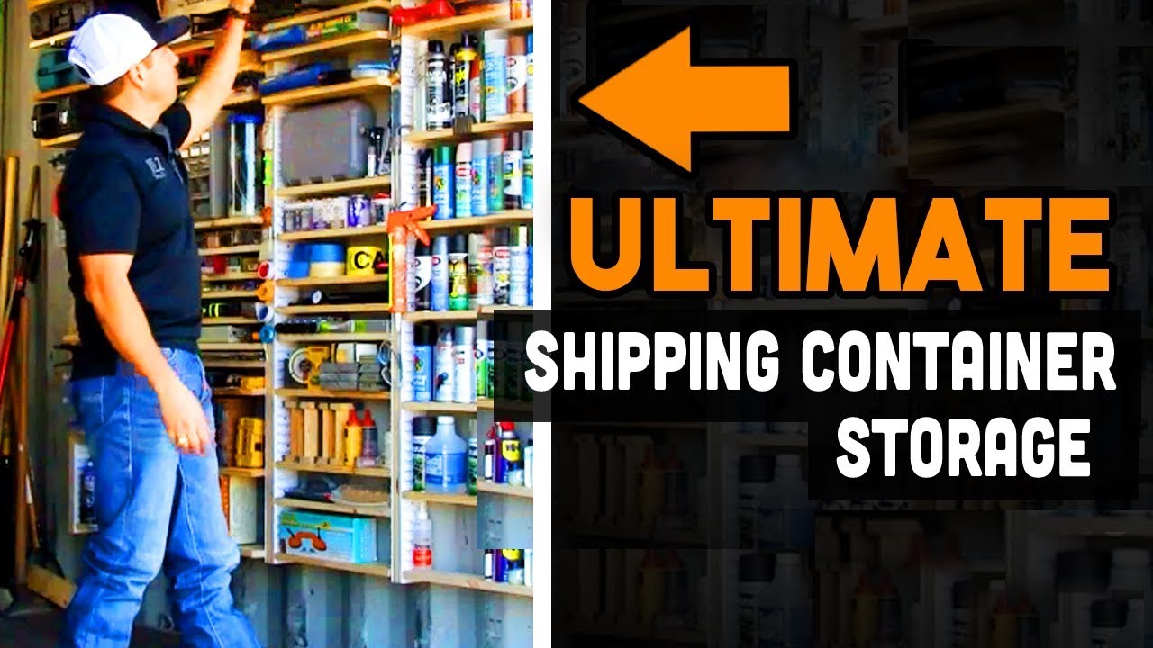 Storage Inside Shipping Container- Use The Entire Wall To Utilize The  Unused Space! - Youtube