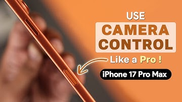 How to Use Camera Control Button your iPhone 17 Pro Max | Pro
