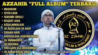 MUGHROM TERBARU ZAZAHIR - az zahir full album terbaru