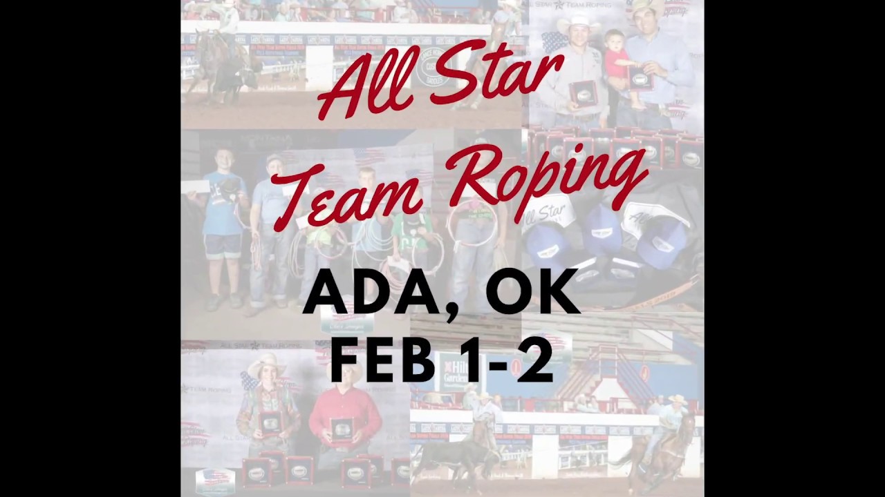 Ada, OK 2020 All Star Team Roping Ad - YouTube