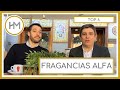 TOP FRAGANCIAS ALFA. COLABORACIÓN. RESEÑAS (ESPAÑOL)