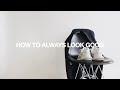 How To Always Look Good | 8 Simple + Affordable Tips & Tricks