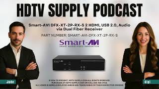 Smart-AVI DFX-XT-2P-RX-S 2 HDMI, USB 2.0, Audio via Dual Fiber Receiver