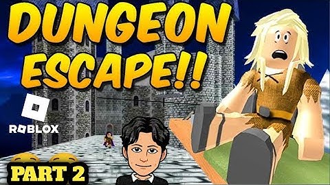 ROBLOX -: ESCAPE THE DUNGEON!! OBBY SCARY OBBY [ FULL WALKTHROUGH] PART 2 #2 