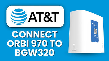 Connect Orbi 970 to AT&T BGW320 ⚡ Bridge Mode Setup for Full Network Control