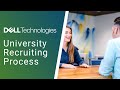 Dell technologies university recruiting process