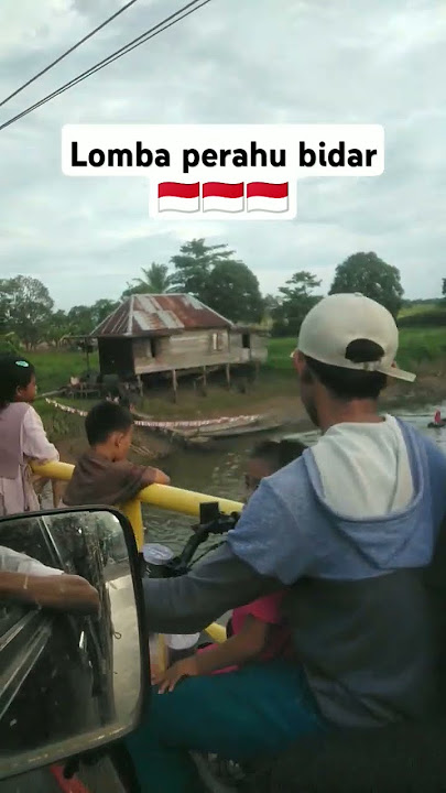 August 17 🇮🇩🇮🇩🇮🇩 #viral #bidarboat #pemulutan #oneclicktomakeyourdreamscometrue