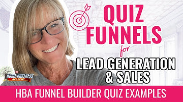 Why Quiz Funnels Work Wonders For Lead Generation and Sales | HBA Funnel Builder Quizzes & Examples