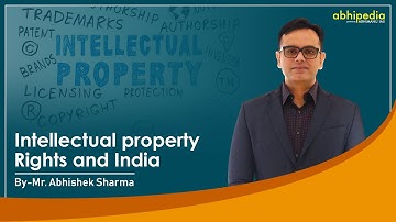Intellectual property Rights and India I Indian Economy I Basic concepts of economy I By Abhishek
