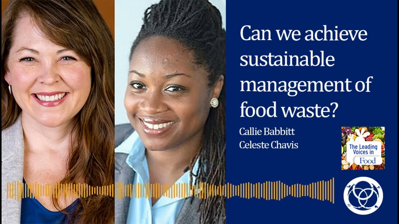 Can we achieve sustainable management of food waste?