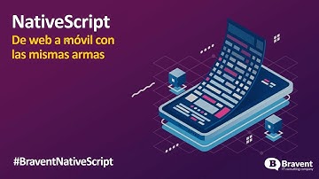 Webinar - Desarrollando apps móviles con NativeScript