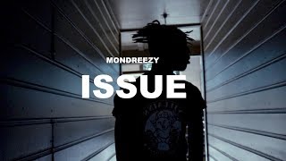 Mondreezy - ISSUE (Official Video) Shot By @AToneyFilmz