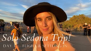 SOLO TRIP! Sedona, AZ - Day 1