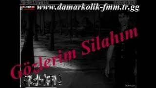 Gönül Akkor Sen Orda Ben Burda (Gözlerim Silahım)