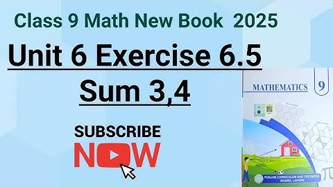 Class 9th Math | Chapter 6 | Exercise 6.5 Question 3,4 | 9th Class Math E.X 6.5 Q 3,4 - Trigonometry