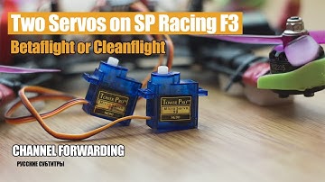 Two Servos SG90 on Betaflight 3.2 or Cleanflight. Как подключить две серво в конфигураторе