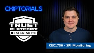 Chiptorials - CEC1736 - How to implement SPI Monitoring with CEC1736 TrustFLEX