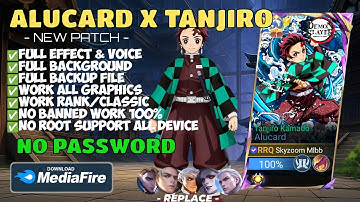 NEW Script Skin Alucard Tanjiro - Tanjiro Kamado No Password | Full Effect Voice | Patch Terbaru