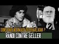 Dons Paranormaux ou Charlatan  James Randi contre Uri Geller
