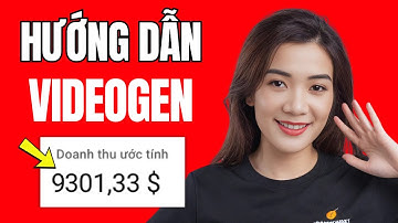 Hướng Dẫn Cách Sử Dụng VideoGen AI Kiếm Tiền Youtube View Ngoại