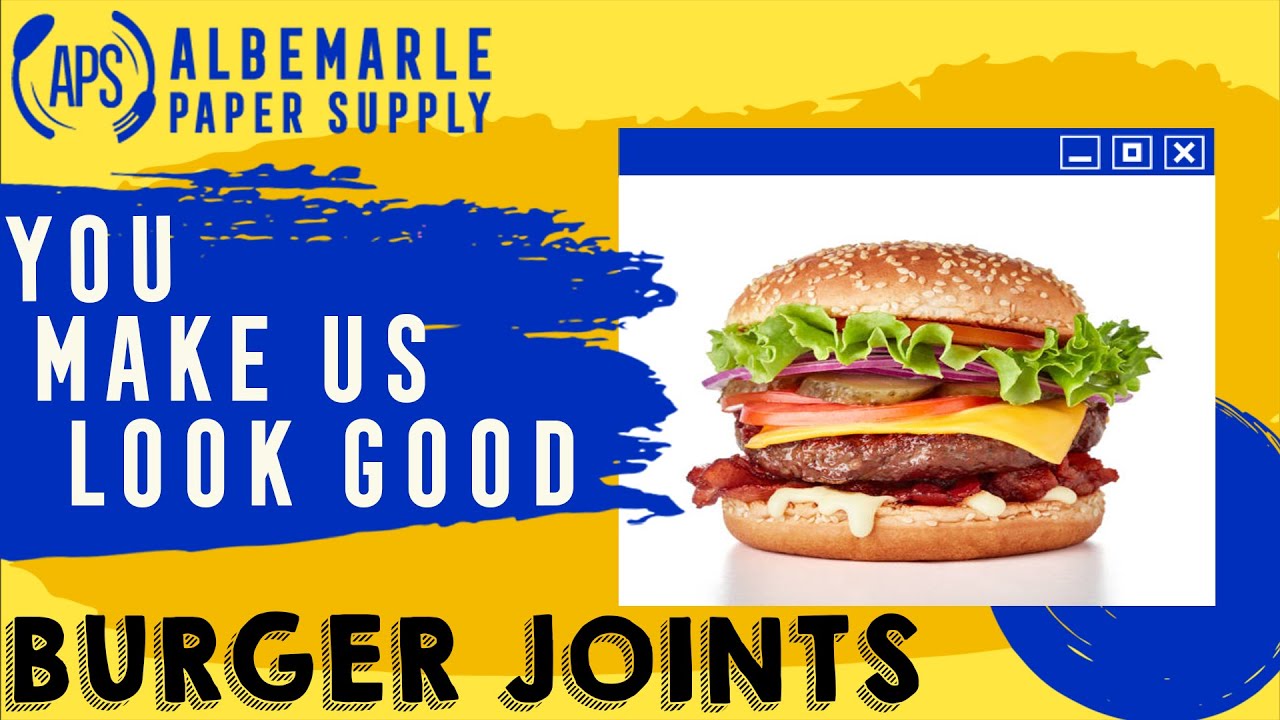 Burger Joints, You Make Us Look Good!