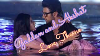 Guddan & Akshat Bg Music | Guddan Tumse Na Ho Payega Bgm | Tv Serial Songs.
