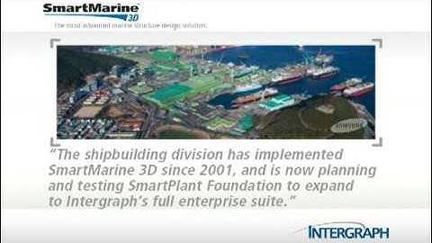 Samsung Heavy Industries uses SmartMarine 3D