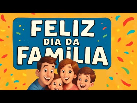 🎉🎶 Dia da Família: Música Vamos Juntos Celebrar! 🎶🎉