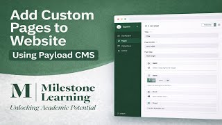 How to Add Custom Pages from the Admin Panel | Milestone Learning